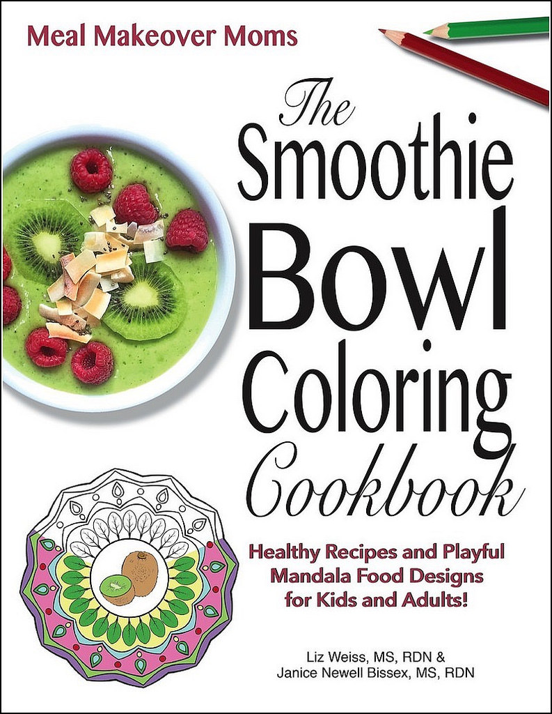The Smoothie Bowl Coloring Cookbook