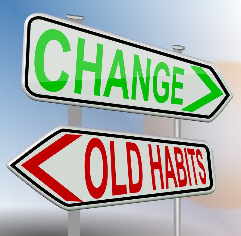 Healthy Habits Require Change